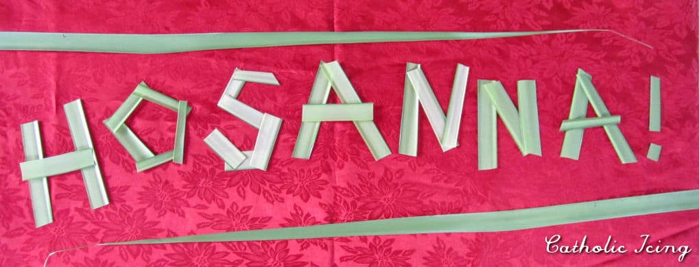 make a hosanna banner for palm sunday out of palms